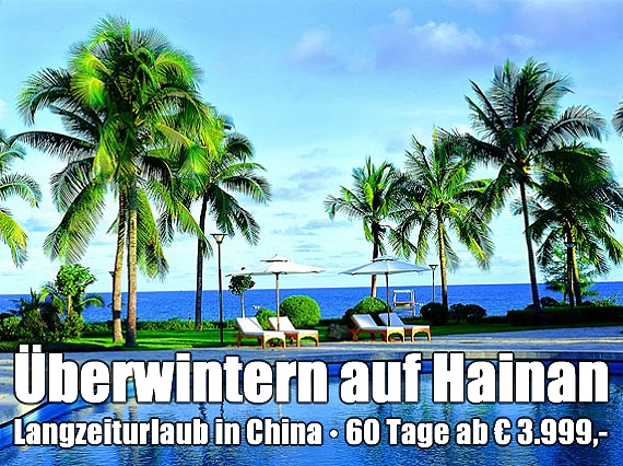 �berwintern auf Hainan & Langzeiturlaub in China